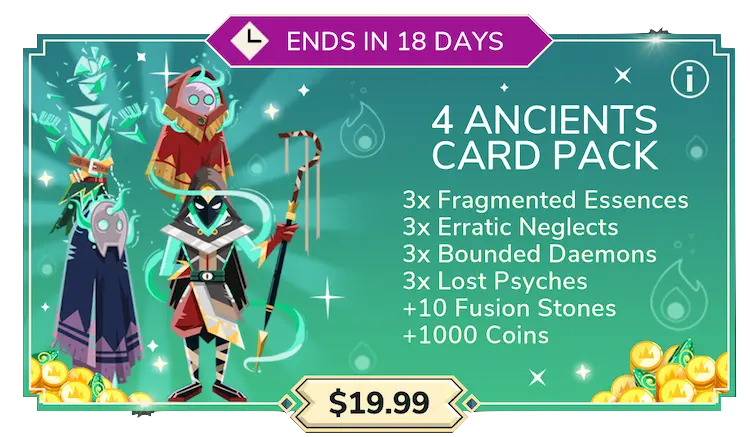 4 ancients card pack: 3 copies of Fragmented Essences, 3 copies of Erratic Neglects, 3 copies of Lost Psyches, 3 copies of Bounded Daemons, 10 Fusion Stones and 1000 coins